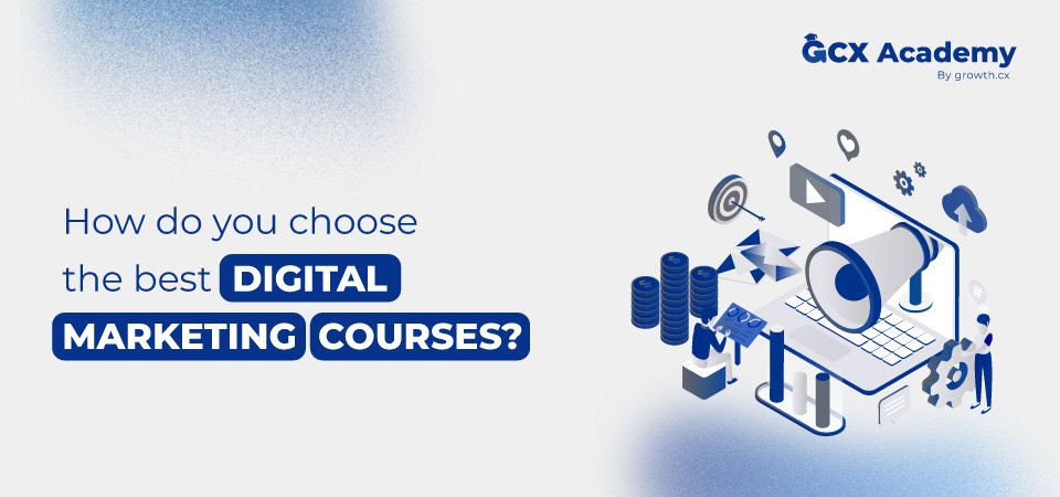 How to Choose the Best Digital Marketing Institute in 2024