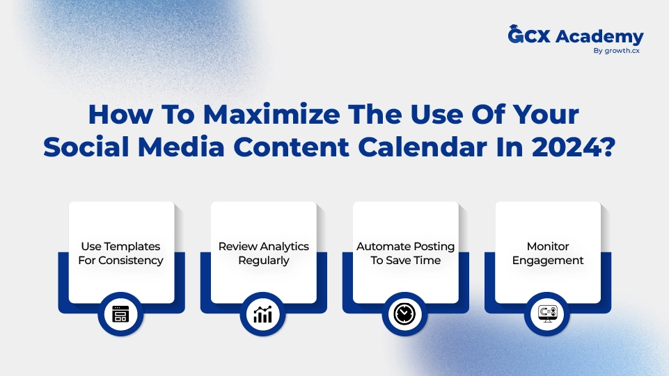 how to maximize the use of your social media content calendar 2024