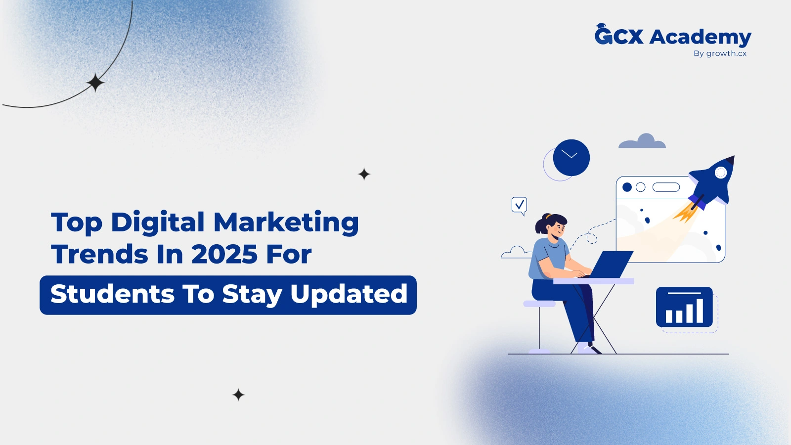 Top Digital Marketing Trends In 2025 For Students To Stay Updated